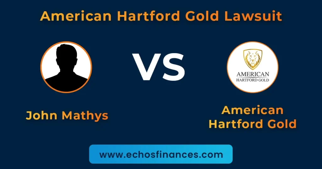 American Hartford Gold Lawsuit